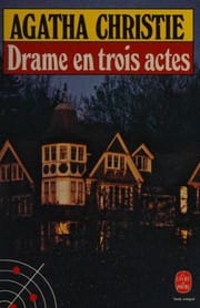 Drame en trois actes