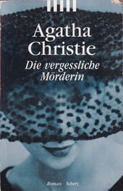 Die vergessliche Mörderin