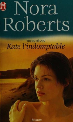 TROIS REVES - KATE L'INDOMPTABLE T2