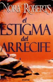 El estigma del arrecife