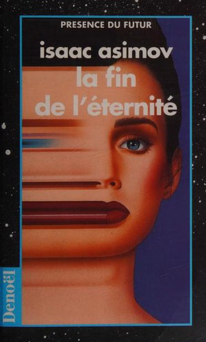 La fin de l’éternité