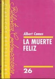La muerte feliz