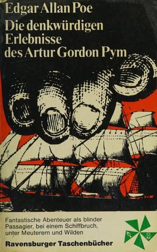 Die denkwürdigen Erlebnisse des Artur Gordon Pym