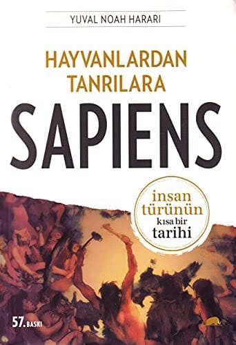 Hayvanlardan Tanrilara - Sapiens Insan Turunun Kisa Bir Tarihi