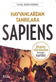Hayvanlardan Tanrilara - Sapiens Insan Turunun Kisa Bir Tarihi