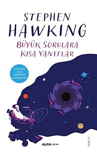 Büyük Sorulara Kisa Yanitlar