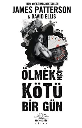 Olmek Icin Kotu Bir Gun