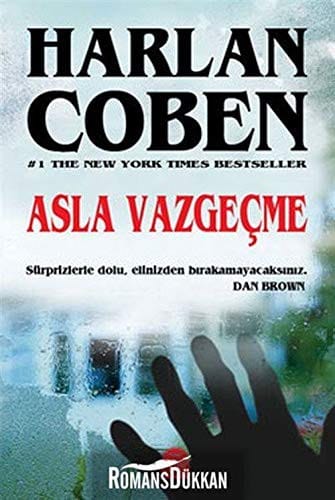 Asla Vazgeçme