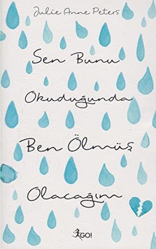 Sen Bunu Okudugunda Ben Olmus Olacagim
