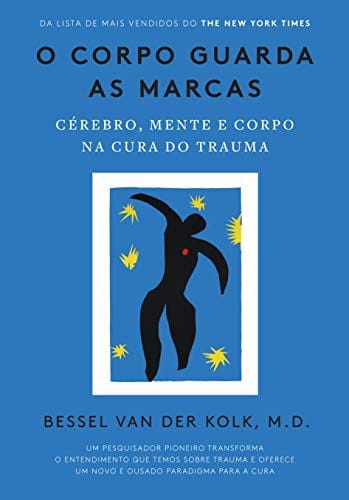 O Corpo Guarda as Marcas