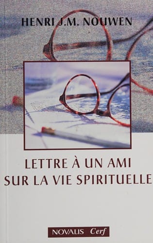 Lettre à un ami sur la vie spirituelle