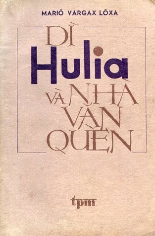 Dì Hulia và nhà văn quèn