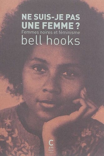 Ne suis-je pas une femme ?