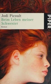 Beim Leben meiner Schwester