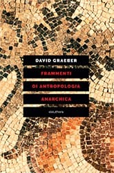 Frammenti di antropologia anarchica