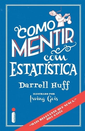 Como Mentir Com Estatística