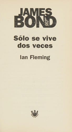 Sólo se vive dos veces