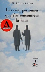 Les cinq personnes que j'ai rencontrées là-haut