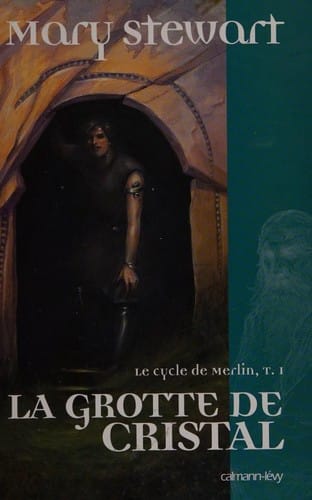 Le Cycle de Merlin, I