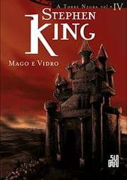 A Torre Negra - Mago E Vidro