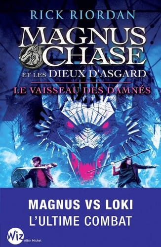 Magnus Chase et les dieux d'Asgard, tome 3