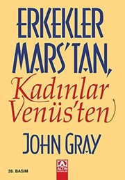Erkekler Mars'tan, kadinlar Venüs'ten