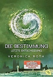 Die Bestimmung - letzte Entscheidung