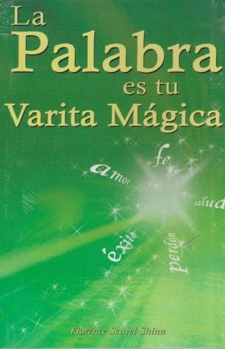 La palabra es tu varita magica/ The word is your magic wand.