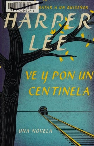 Ve y pon un centinela