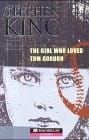The Girl who Loved Tom Gordon.