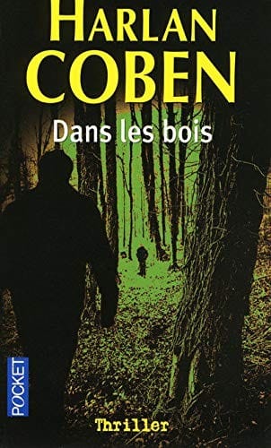 Dans les bois