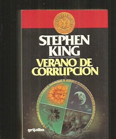 Verano De Corrupcion/Different Seasons