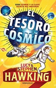 Tesoro Cósmico. la Clave Secreta Del Universo 2/George's Cosmic Treasure Hunt 2