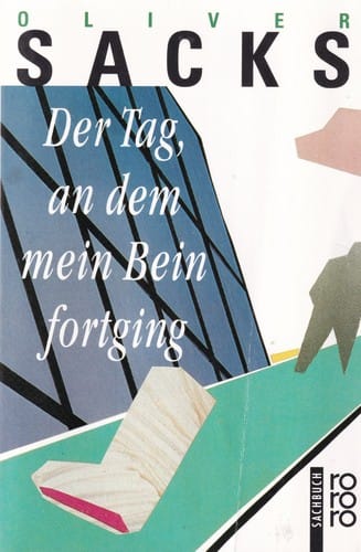 Der Tag, an dem mein Bein fortging