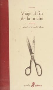 Viaje Al Fin De LA Noche