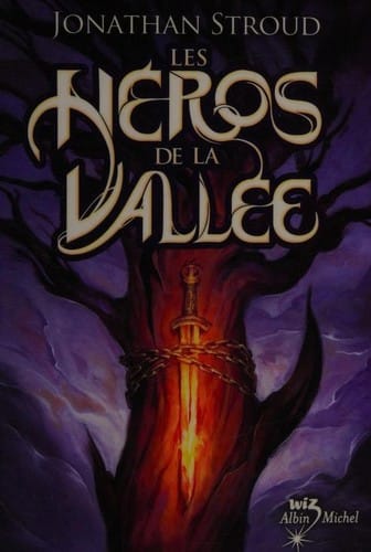 Les héros de la vallée
