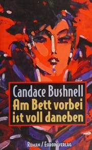 Am Bett vorbei ist voll daneben