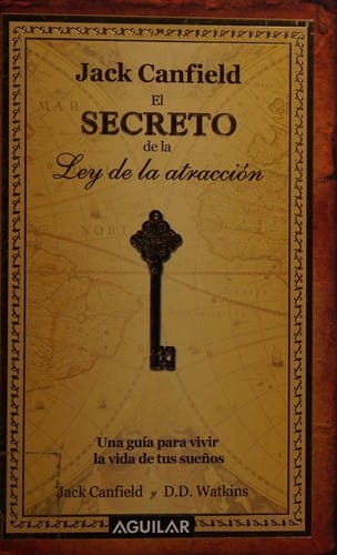 El secreto de la ley de la atraccion