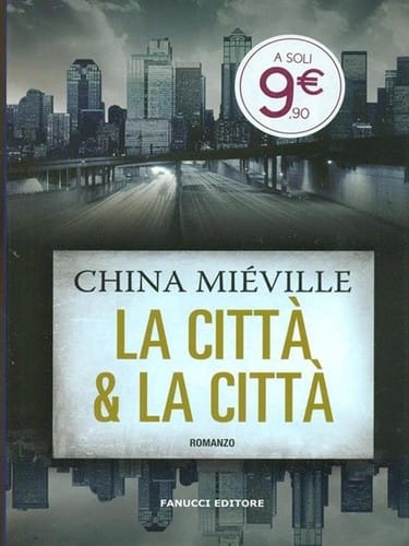 La città & la città