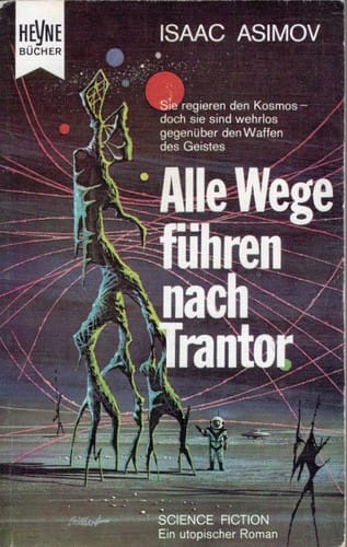 Alle Wege führen nach Trantor