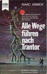 Alle Wege führen nach Trantor