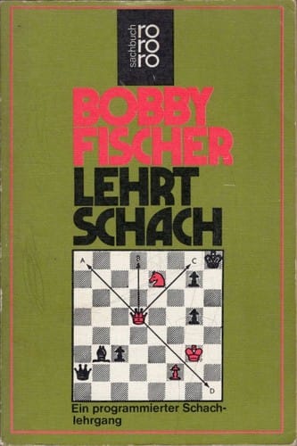 Bobby Fischer lehrt Schach