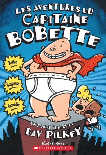 Aventures du Capitaine Bobette