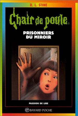 Prisonniers du miroir