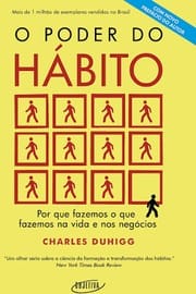 O Poder do Hábito