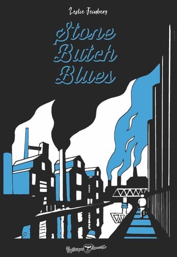 Stone Butch Blues