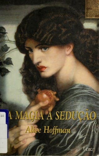 Da magia à sedução