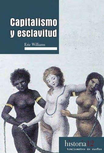 Capitalismo y esclavitud