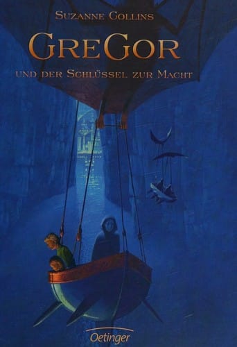 Gregor und der Schlssel zur Macht