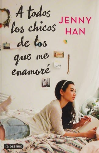 A todos los chicos de los que me enamoré